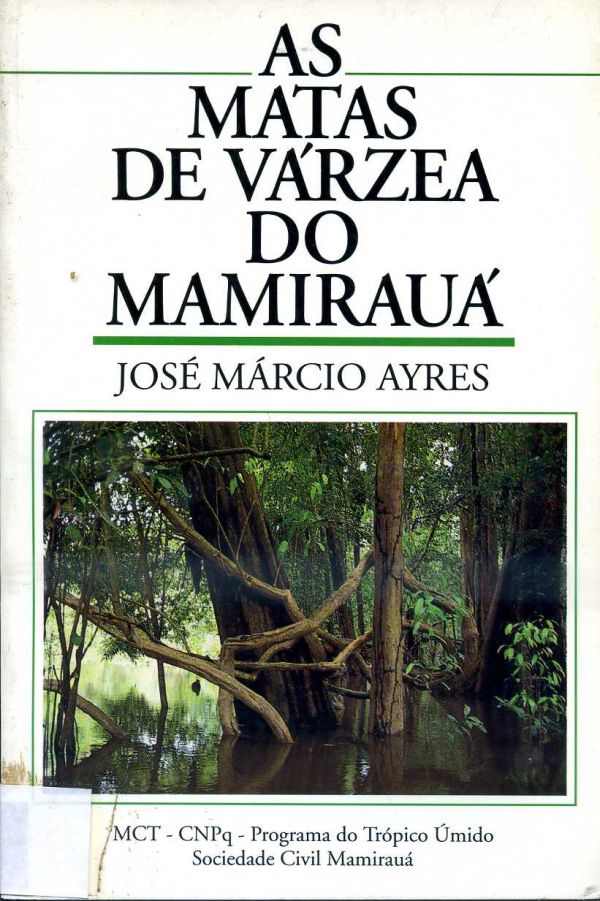 Matas de Várzea do Mamirauá, As - 574 AYR